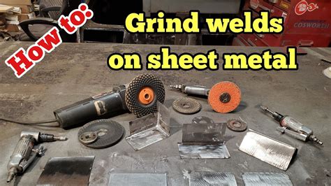 how to grind sheet metal welds|grinding down metal welds.